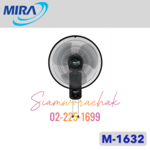 MIRA M-1632 พัดลมติดผนัง 2สาย 16"