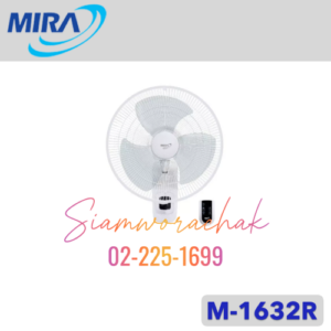 MIRA M-1632R พัดลมติดผนัง 16" รีโมท