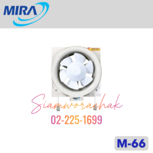 MIRA M-66 พัดลมระบายอากาศ ติดกระจก 6"