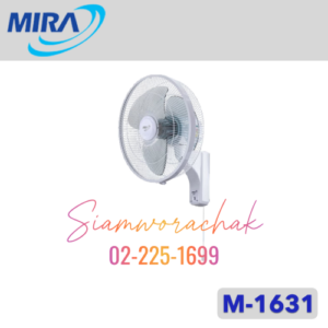 MIRA M-1631 พัดลมติดผนัง 1สาย 16"
